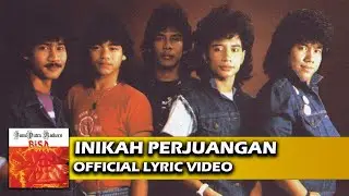 Bumi Putra Rockers - Inikah Perjuangan (Official Lyric Video)
