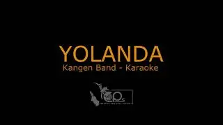 Kangen Band  - Yolanda Karaoke Version