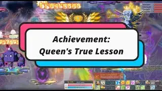 [MSEA Aquila] Achievement -  Queen's True Lesson (40 pts)