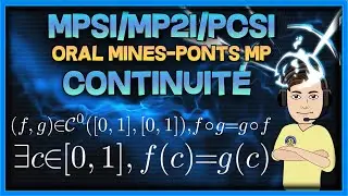 [MPSI/MP2I/PCSI] Continuité - exo corrigé Mines-Ponts MP (point fixe et fonctions commutantes)