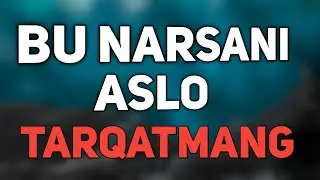 BU NARSANI ASLO TARQATMANG Sardor domla