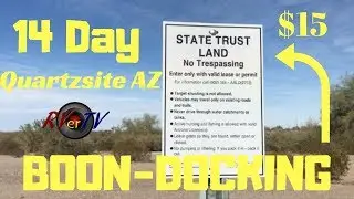 ARIZONA STATE TRUST LAND CAMPING - Quartzsite AZ