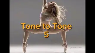 Tone To Tone 5 🧡