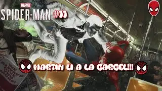 MARTIN LI A LA CARCEL!!! - MARVEL'S SPIDER-MAN #11