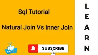 SQL: Difference between Natural Join and Inner  Join @ Invest on yourself