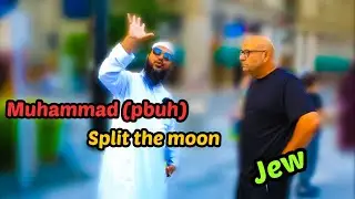 Jew man believes that Prophet Muhammad (pbuh) split the moon ☪️ |uthman ibn Farooq