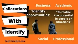 Collocations With the Word Identify - Common English Expressions