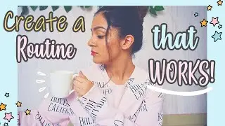 Create a PRODUCTIVE Routine that WORKS (Quarantine 2020)| How I built an EFFECTIVE Daily Routine