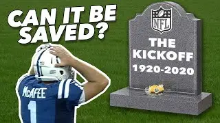 Can the NFL save the kickoff?