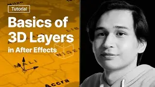 Basic 3D Layers | After Effects Tutorials for Beginners 2021