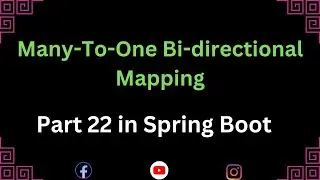 Many-To-One Bi-directional Mapping//Many-To-One mapping in spring boot Easy Learning Channel
