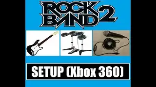 Rock Band 2 (Setup Xbox 360) Purchasing, Setting Up The Instruments To Connect, & Showing Gameplay