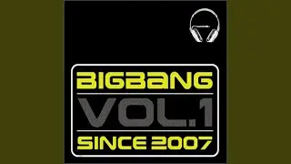 Big Boy (T.O.P Solo)