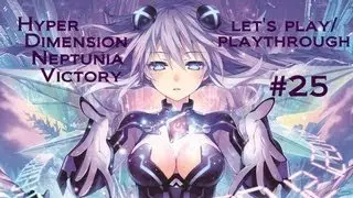 Hyperdimension Neptunia V (Let's Play/Playthrough)- Part 25 (Boss- White Heart)