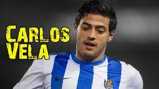 Carlos Vela - Best Skill and Goal