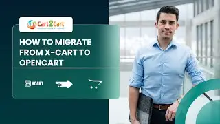 How To Migrate From X-Cart to OpenCart In ⌛ 5 Minutes (2026⚡ | Non-Techie Friendly)