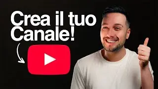 Creare e Ottimizzare un Canale YouTube nel 2023 (AGGIORNATO!)