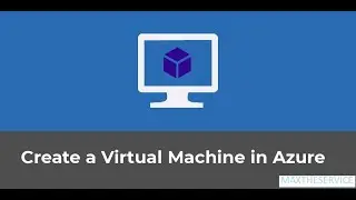 Create an Azure virtual machine | AZ 900 Microsoft Azure Fundamentals |  Full Course