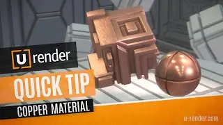 Copper Material - U-RENDER Quick Tip