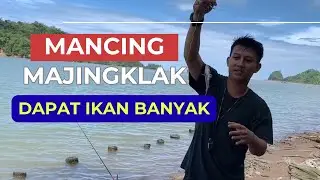 MANCING DAPET IKAN BESAR | MANCING DI MAJINGKLAK PANGANDARAN