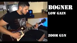 Bogner Low Gain - ZOOM G5N
