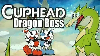 Cuphead Dragon Boss Fight (Not Complete)