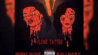 Bali Baby x ManManSavage - Vlone Tatted