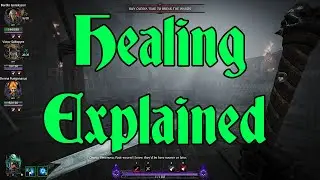 Vermintide 2: Healing Explained