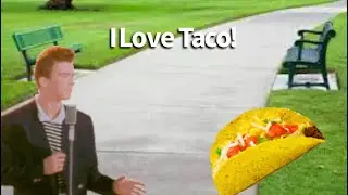 Rick Astley Eats a Taco