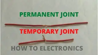 Proper Joint of Electric Wire | How to Twist Electric Wire 2021