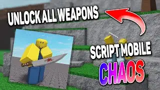 CHAOS script mobile – (Unlock All Weapons)
