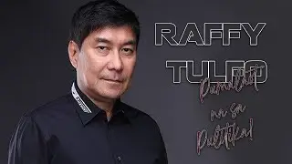 RAFFY TULFO PUMALAOT NA SA PULITIKA!
