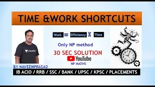 TIME & WORK  CONCEPT & TRICKS EASY SOLUTION FOR IB ACIO / SSC / RRB / BANK / CAT