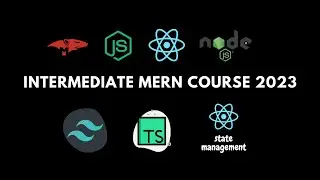 Intermediate MERN course 2023 | Typescript | Context API | CRUD