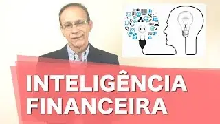 O que é Inteligência Financeira?