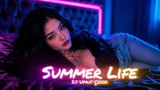 Dj Umut Çevik - Summer Life ( Club Remix )