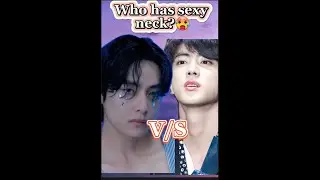BTS-Taehyung V/S Jin Sexy neck🥵who's more sexy neck?💗Must watch😳
