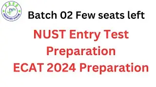 Entry Test Preparation for University 2024 I NUST NET Test Preparation I UET ECAT 2024 I NTS NAT
