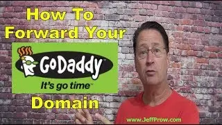 How To Forward Your Godaddy Domain