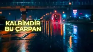 Kalbimdir Bu Çarpan | MÜZİK EGEM