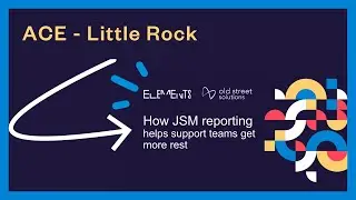 ACE - Little Rock - How JSM Reporting Helps Your Team Get More Rest