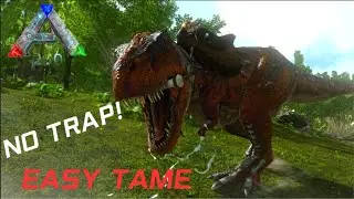 Rex Taming NO TRAP!ARK Survival Evolved Mobile