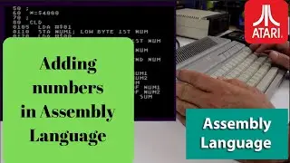 Performing Addition in 6502 Assembly Language