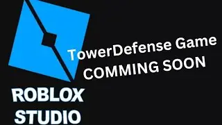 Tower Defense Game Comming Soon