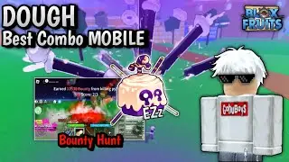 Best Dough Combo For Mobile - GOD HUMAN + DOUGH + CDK + KABUCHA [ ROBLOX ] [ BLOX FRUIT ]
