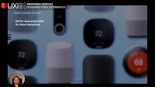 LIVE from UXI2020: Designing Voice Experiences -Anshumali