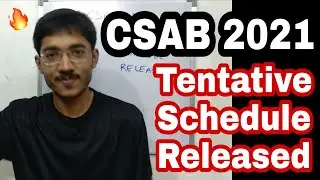 CSAB Latest Update 🔥🔥 Tentative Schedule 2021 Released 