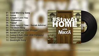 Mocca - Mocca - Stay at Home Playlist