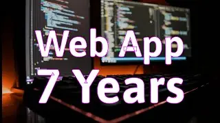 What I learned in 7 years while developing a Web App
