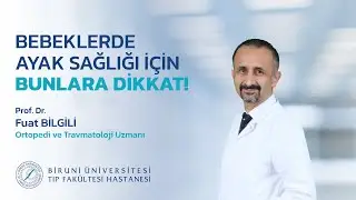 Bebeklerde Ayak Sağlığı İçin Bunlara Dikkat!